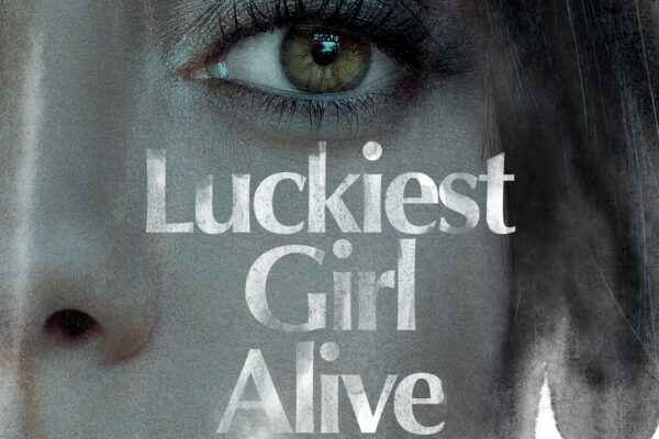 Luckiest Girl Alive - Neon Films